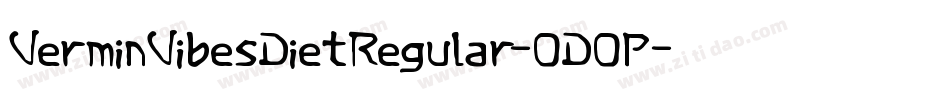 VerminVibesDietRegular-ODOP字体转换