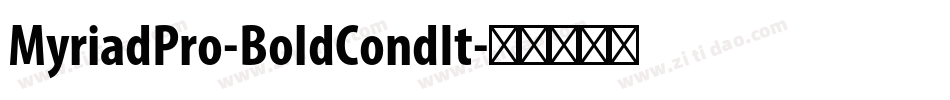 MyriadPro-BoldCondIt字体转换