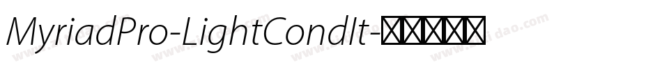 MyriadPro-LightCondIt字体转换