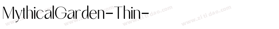 MythicalGarden-Thin字体转换