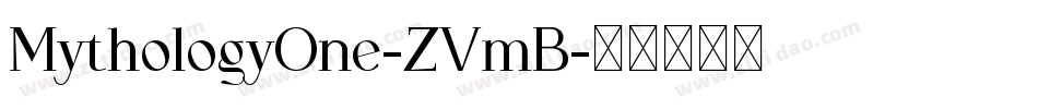 MythologyOne-ZVmB字体转换