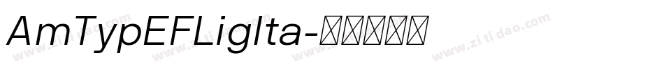 AmTypEFLigIta字体转换