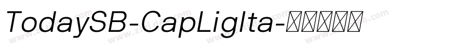TodaySB-CapLigIta字体转换