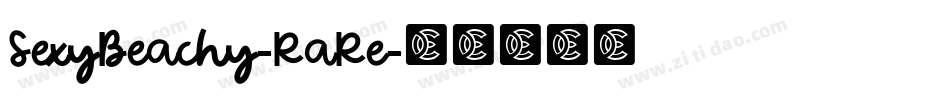SexyBeachy-RaRe字体转换