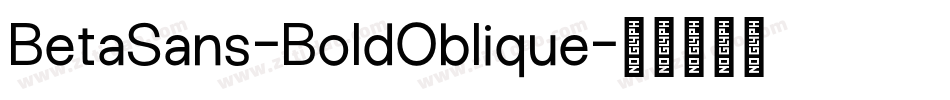 BetaSans-BoldOblique字体转换