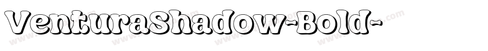 VenturaShadow-Bold字体转换