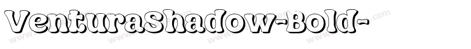 VenturaShadow-Bold字体转换