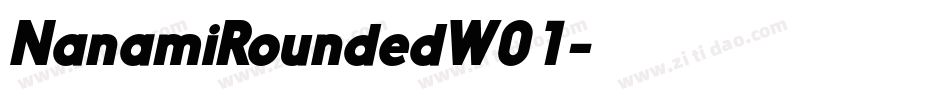 NanamiRoundedW01字体转换