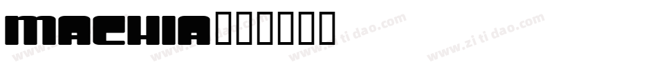 Machia字体转换