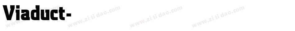 Viaduct字体转换