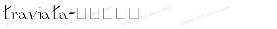 traviata字体转换