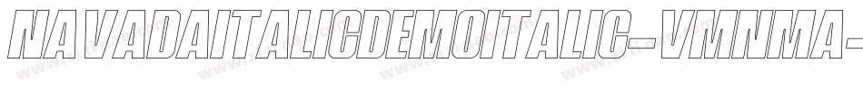 NavadaItalicDemoItalic-vmnMA字体转换 NavadaItalicDemoItalic-vmnMA字体转换