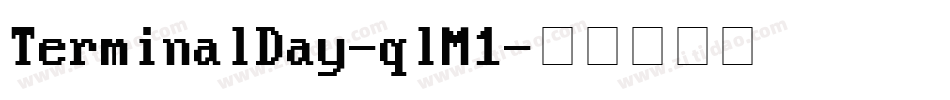 TerminalDay-qlM1字体转换