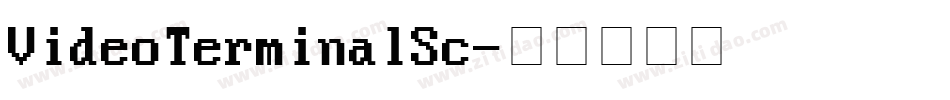 VideoTerminalSc字体转换