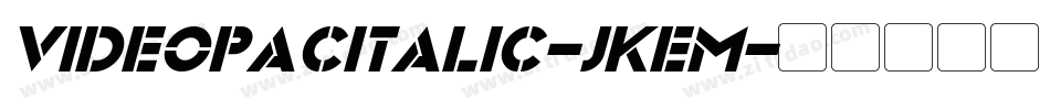 VideopacItalic-JKeM字体转换