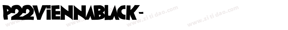 P22ViennaBlack字体转换