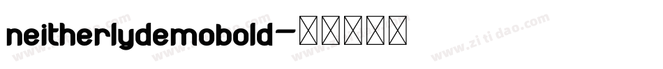 neitherlydemobold字体转换