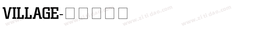 VILLAGE字体转换