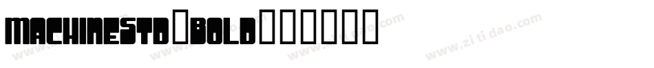 MachineStd-Bold字体转换
