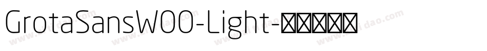 GrotaSansW00-Light字体转换