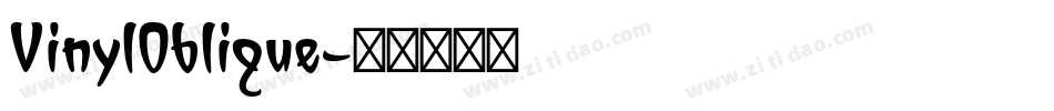 VinylOblique字体转换