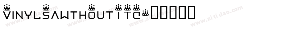 VinylSawthOutITC字体转换