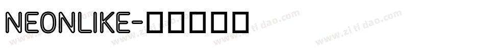 NEONLIKE字体转换