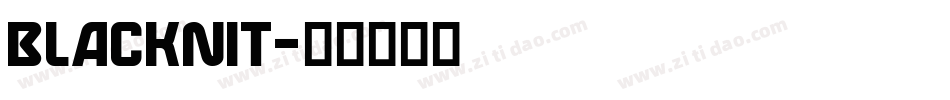 BLACKNIT字体转换