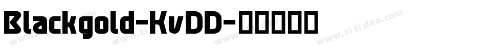 Blackgold-KvDD字体转换