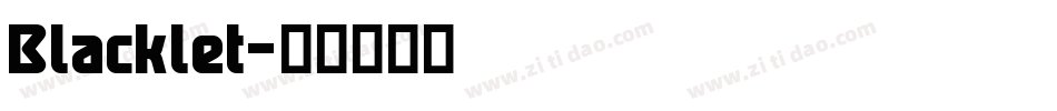Blacklet字体转换