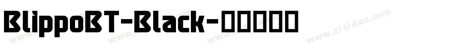 BlippoBT-Black字体转换