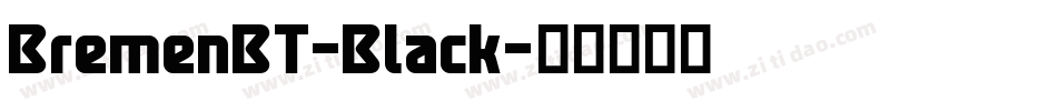 BremenBT-Black字体转换