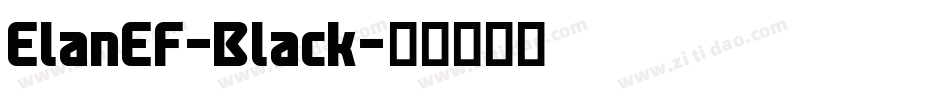 ElanEF-Black字体转换