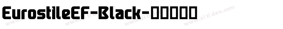 EurostileEF-Black字体转换