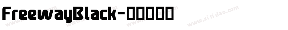 FreewayBlack字体转换
