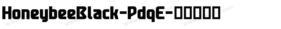 HoneybeeBlack-PdqE字体转换