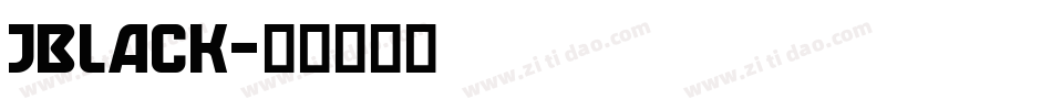 JBLACK字体转换