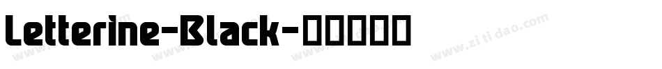 Letterine-Black字体转换