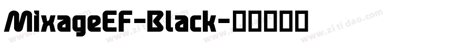 MixageEF-Black字体转换