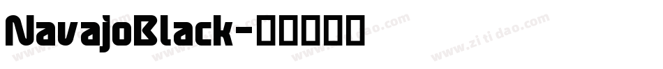 NavajoBlack字体转换