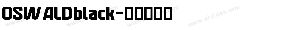 OSWALDblack字体转换