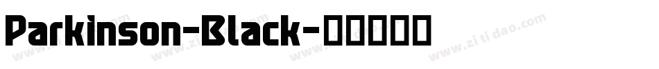 Parkinson-Black字体转换