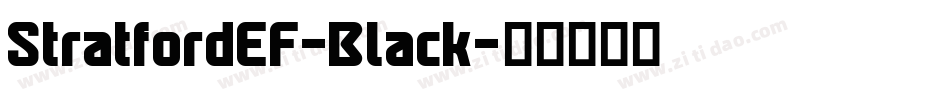 StratfordEF-Black字体转换