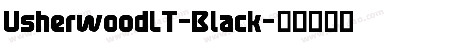 UsherwoodLT-Black字体转换