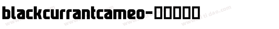 blackcurrantcameo字体转换