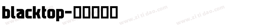 blacktop字体转换