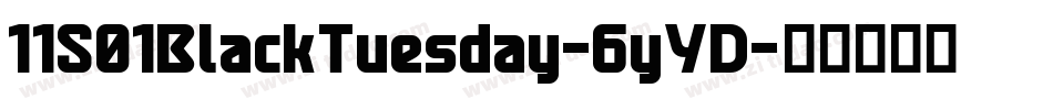 11S01BlackTuesday-6yYD字体转换