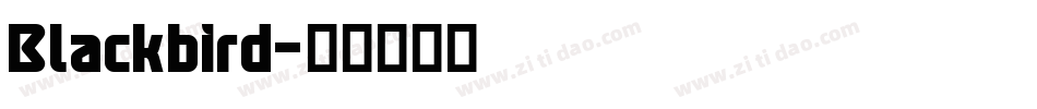 Blackbird字体转换