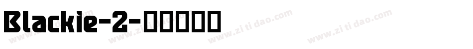 Blackie-2字体转换