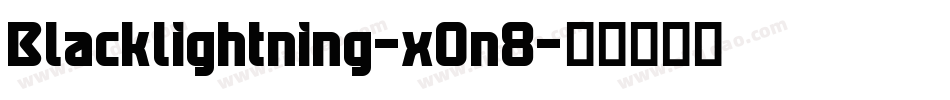 Blacklightning-xOn8字体转换